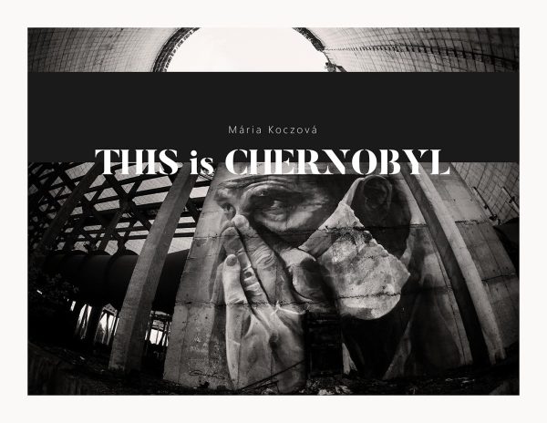 Kniha This is Chernobyl